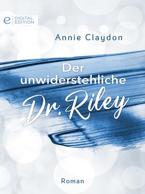cover image of Der unwiderstehliche Dr. Riley